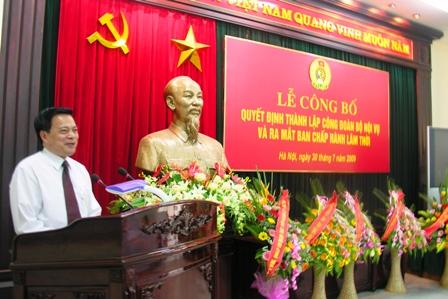 Lễ công bố Quyết định thành lập Công đoàn Bộ Nội vụ và ra mắt Ban Chấp hành lâm thời